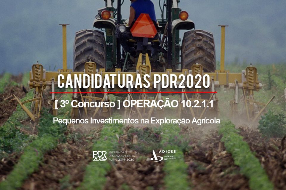 3º CONCURSO [ Operação 10.2.1.1 ] – Pequenos Investimentos na Exploração Agrícola.