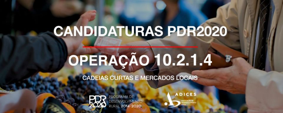 3º CONCURSO [ Operação 10.2.1.4 ] – Cadeias Curtas e Mercados Locais